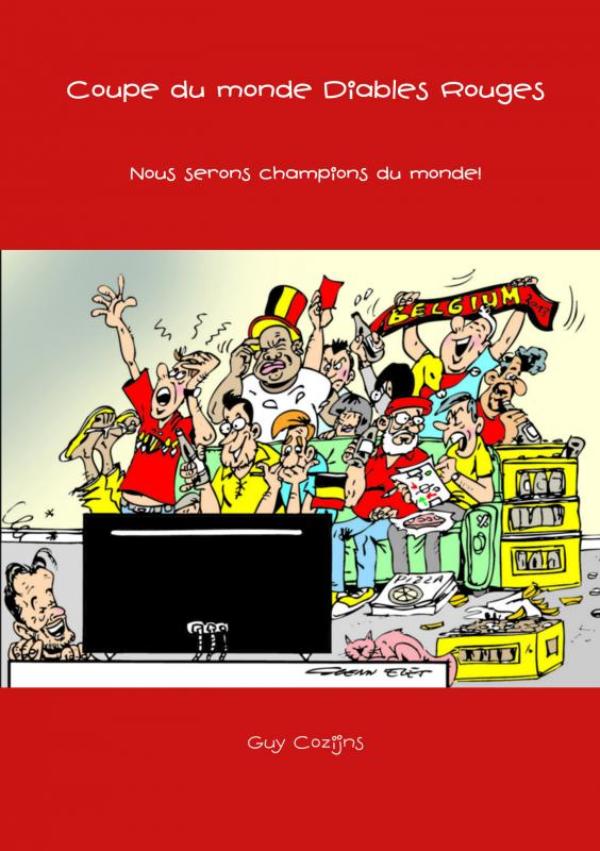 Omslag van Coupe du monde Diables Rouges