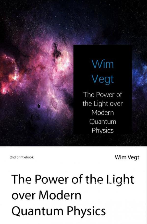 Omslag van The Power of the Light over Modern Quantum Physics