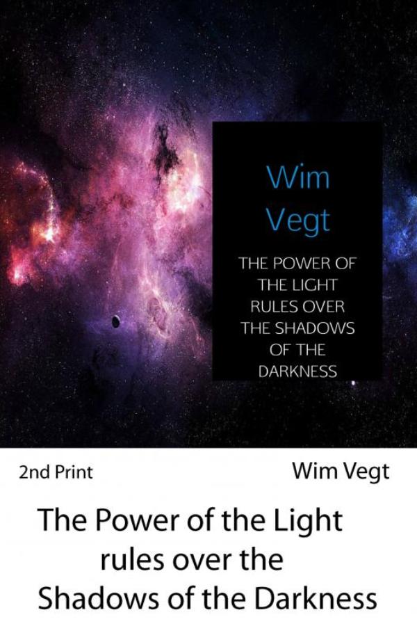Omslag van The power of the light rules over the shadows of the darkness