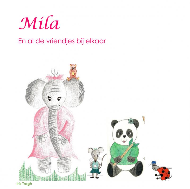 Omslag van Mila en al de vriendjes bij elkaar