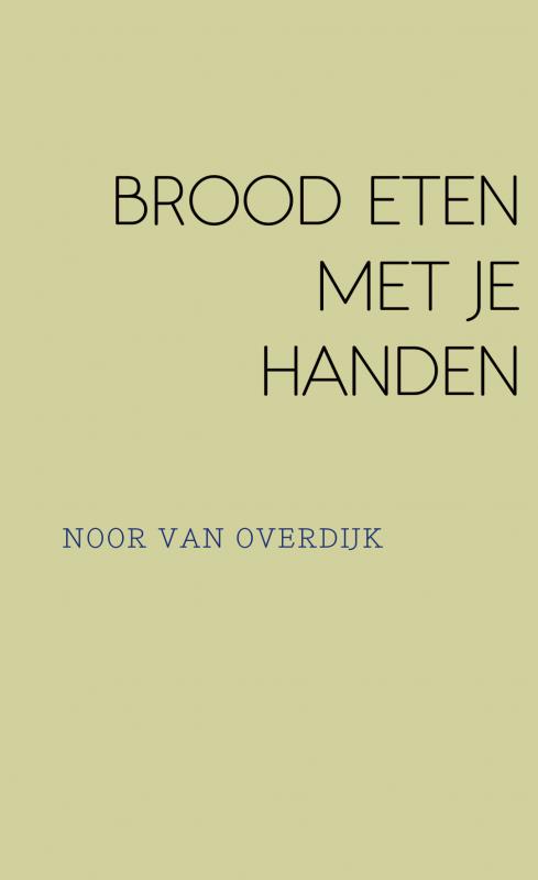 Omslag van BROOD ETEN MET JE HANDEN