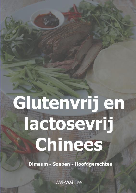 Omslag van Glutenvrij en lactosevrij Chinees