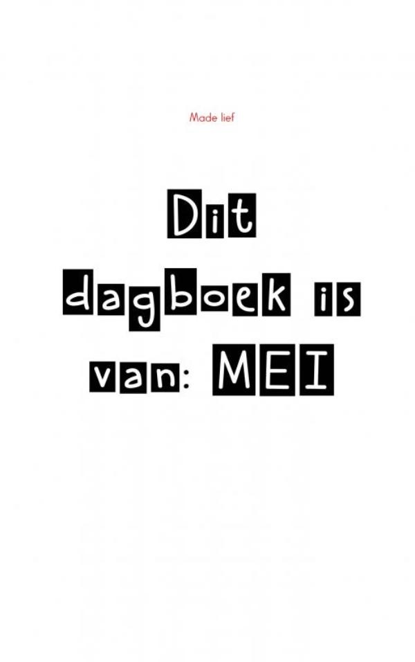Omslag van Dit dagboek is van: MEI