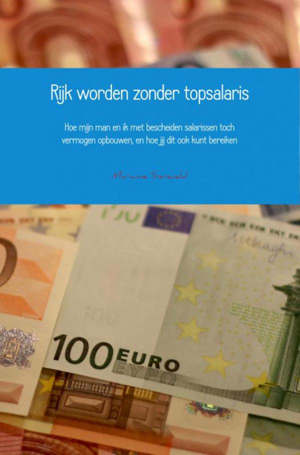 Omslag van Rijk worden zonder topsalaris