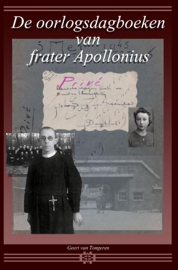 Omslag van De oorlogsdagboeken van frater Apollonius