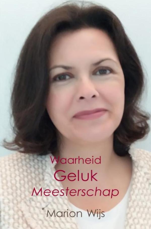 Omslag van Waarheid Geluk Meesterschap