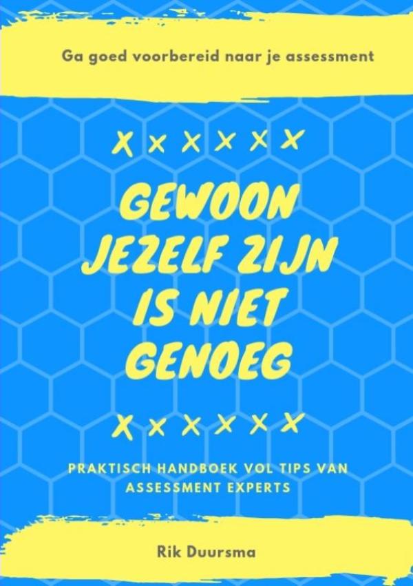 Omslag van Gewoon jezelf zijn is niet genoeg
