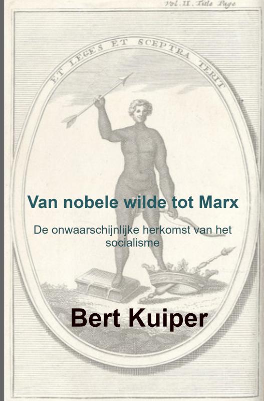 Omslag van Van nobele wilde tot Marx