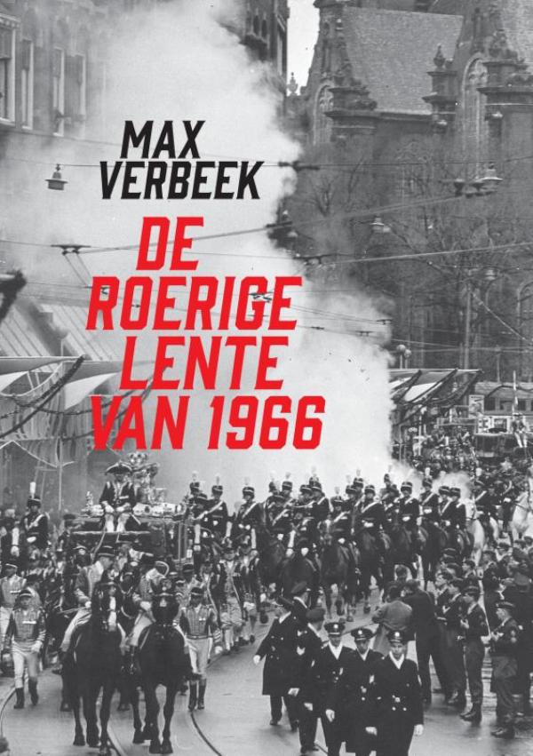 Omslag van de Roerige Lente van 1966