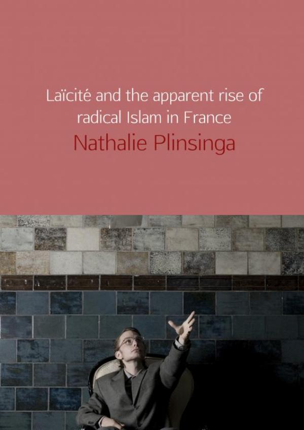 Omslag van Laïcité and the apparent rise of radical Islam in France
