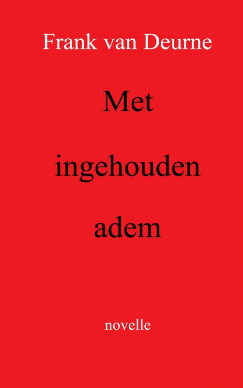 Omslag van Met ingehouden adem