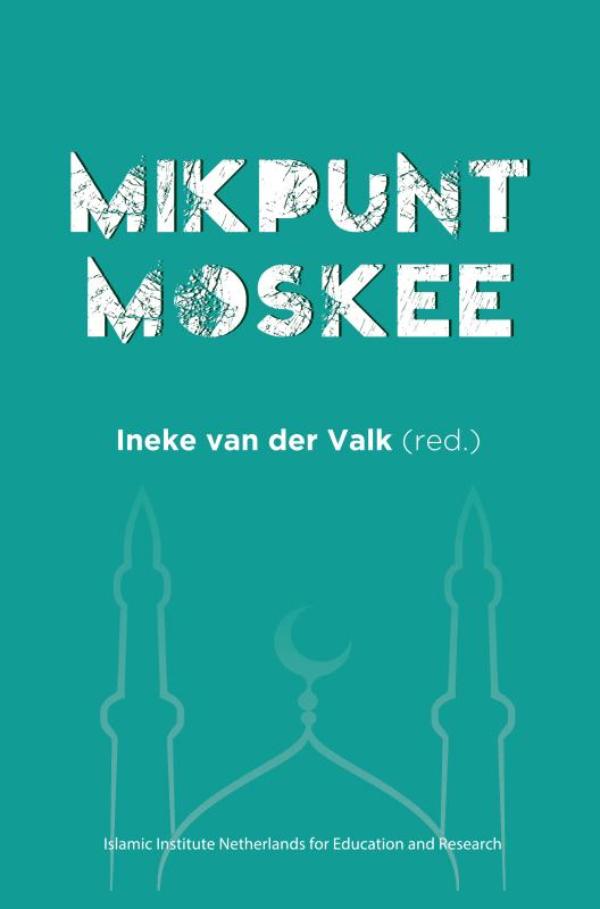 Omslag van Mikpunt Moskee