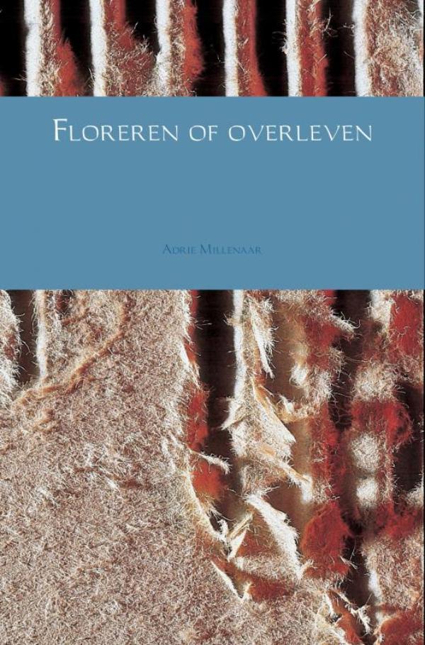 Omslag van Floreren of overleven