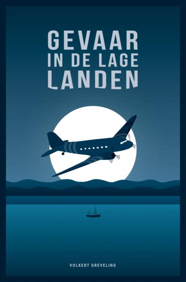 Omslag van Gevaar in de Lage Landen