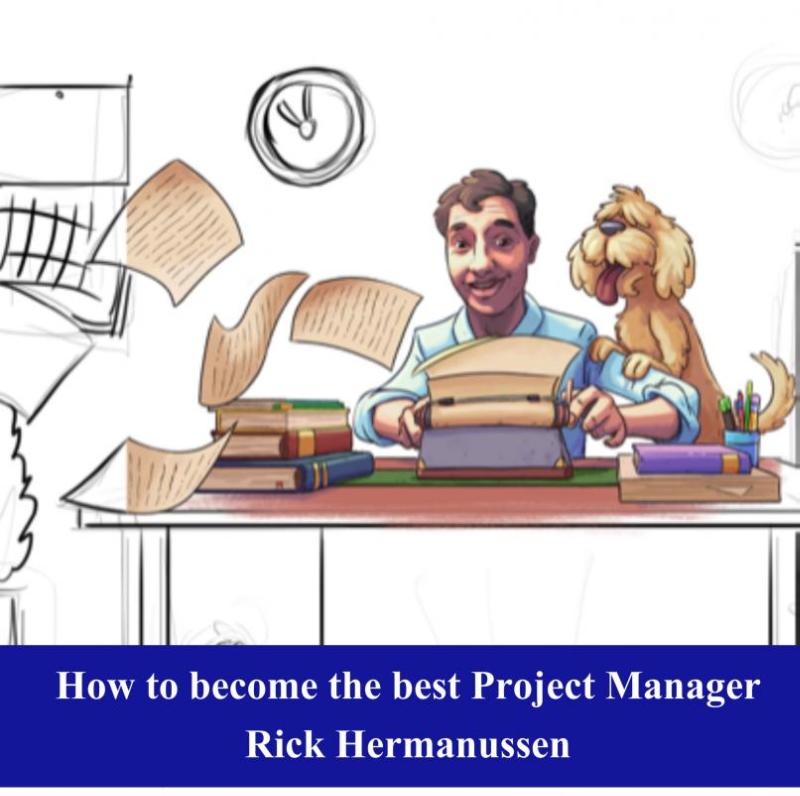 Omslag van How to become the best Project Manager