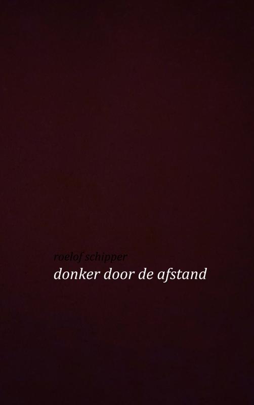 Omslag van Donker door de afstand
