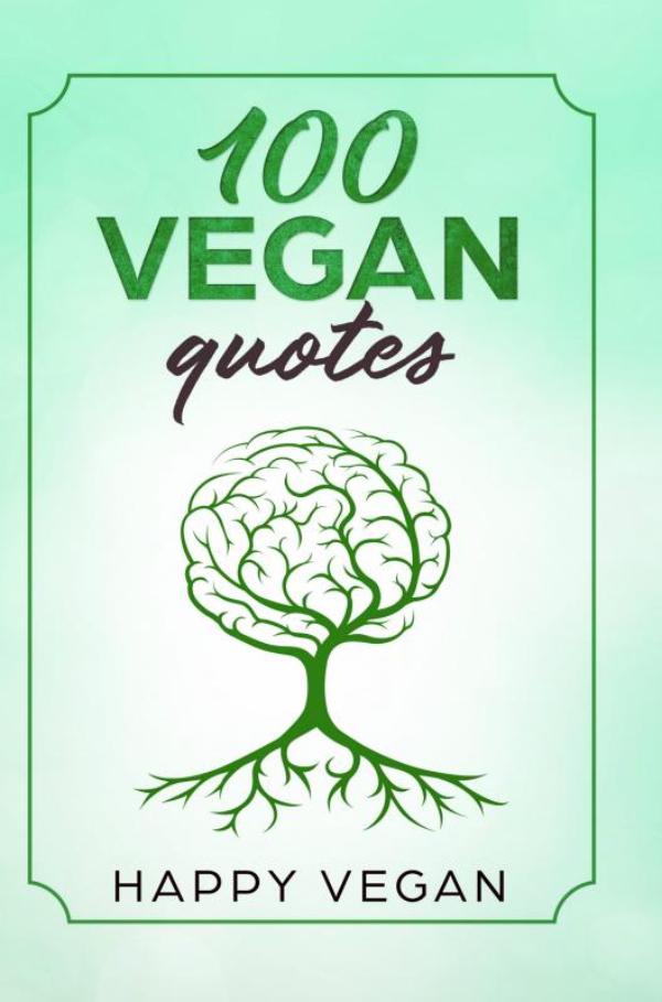 Omslag van 100 VEGAN QUOTES