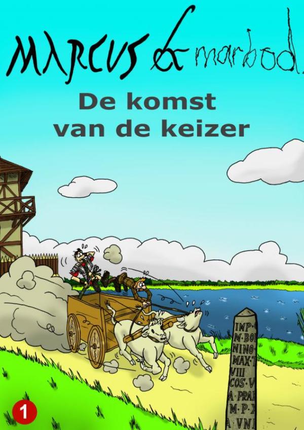 Omslag van Marcus & Marbod 1 De Komst van de Keizer