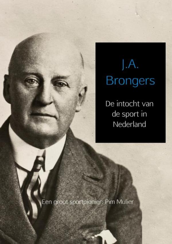 Omslag van De intocht van de sport in Nederland