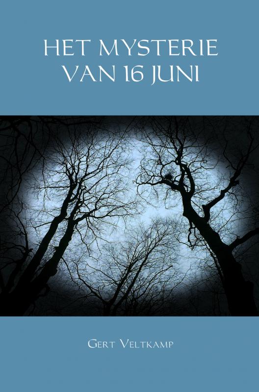 Omslag van HET MYSTERIE VAN 16 JUNI