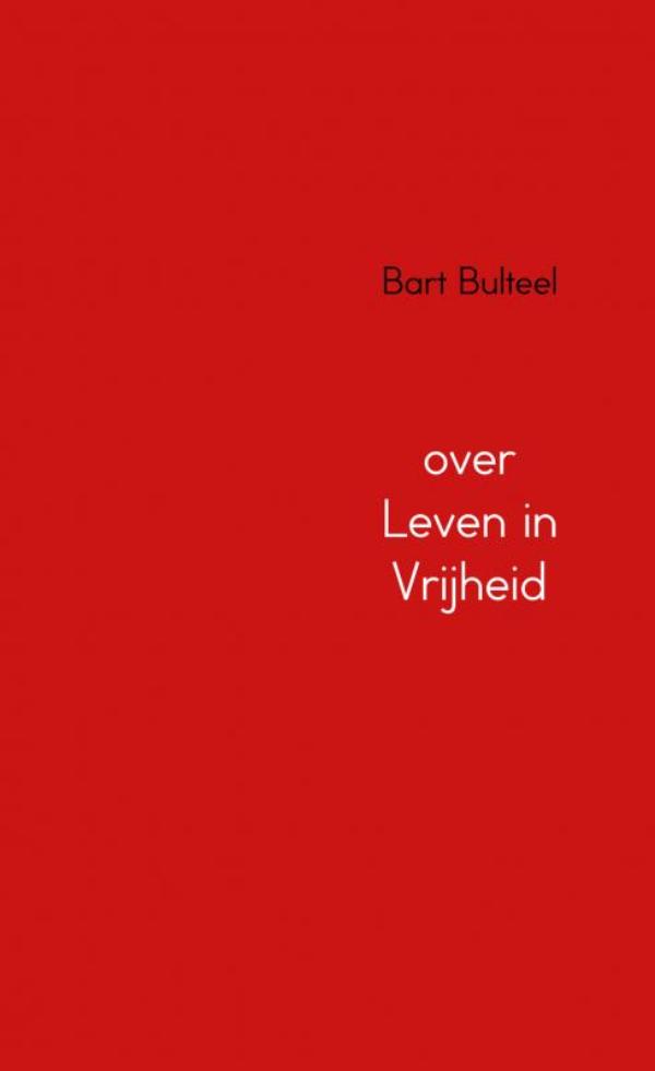 Omslag van over Leven in Vrijheid