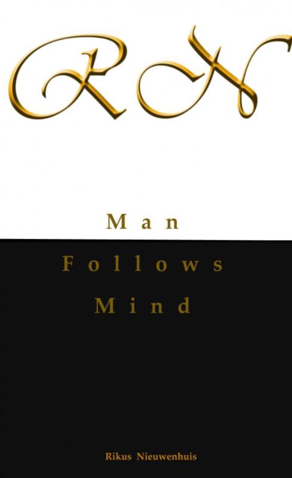 Omslag van Man Follows Mind