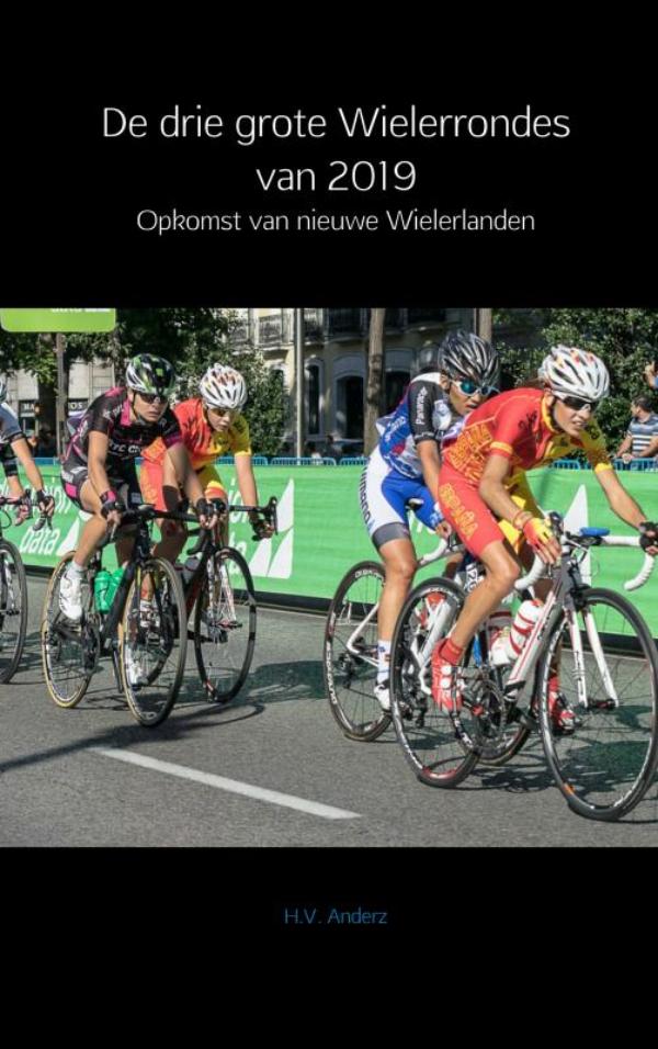 Omslag van De drie grote Wielerrondes van 2019