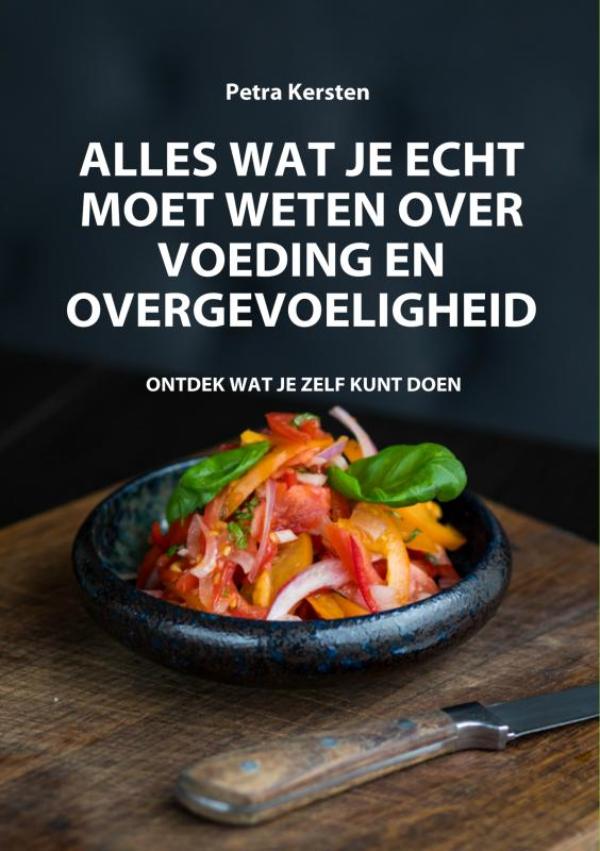 Omslag van Alles wat je echt moet weten over voeding en overgevoeligheid