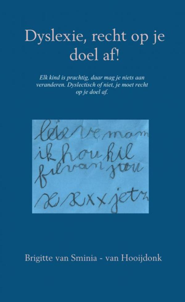 Omslag van Dyslexie, recht op je doel af!