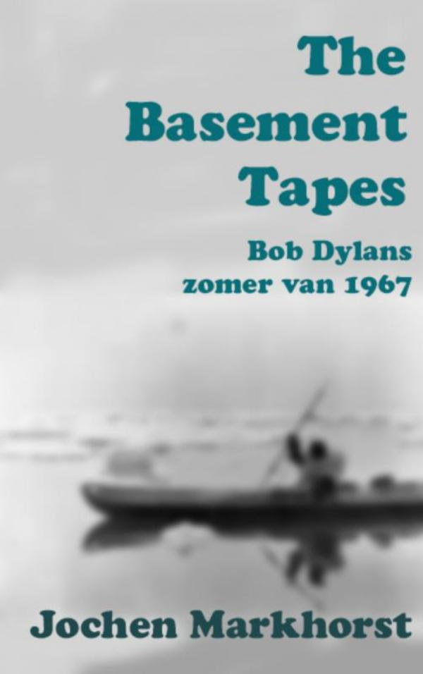 Omslag van The Basement Tapes