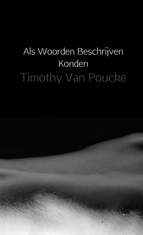 Omslag van Als Woorden Beschrijven Konden