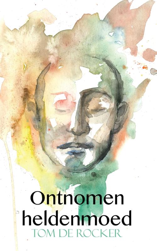Omslag van Ontnomen heldenmoed