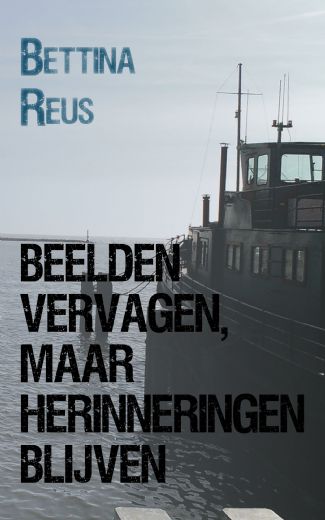 Omslag van Beelden vervagen, maar herinneringen blijven