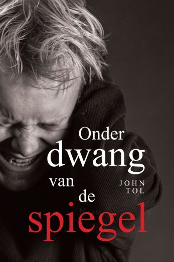 Omslag van Onder dwang van de spiegel