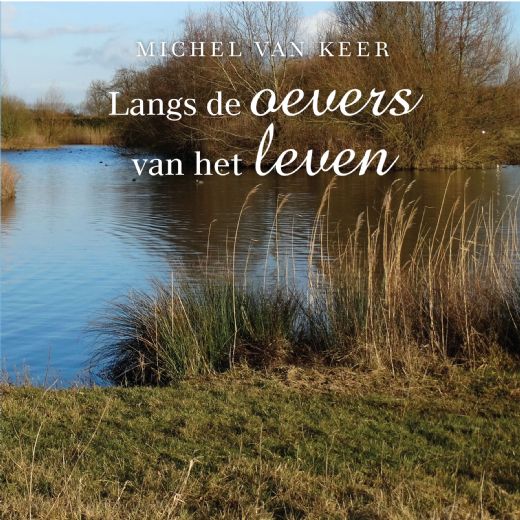 Omslag van Langs de oevers van het leven