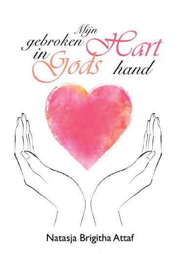 Omslag van Mijn gebroken hart in Gods hand
