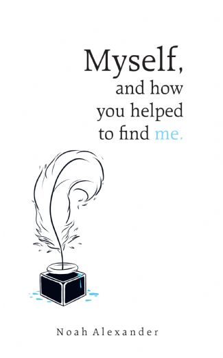 Omslag van Myself, and how you helped to find me