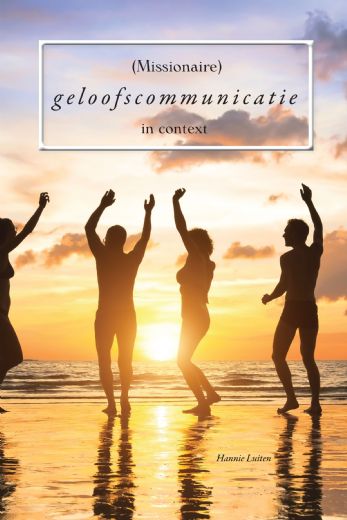 Omslag van (Missionaire) geloofscommunicatie in context