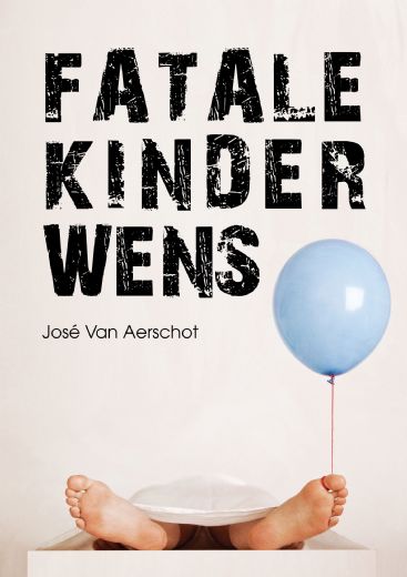 Omslag van Fatale kinderwens