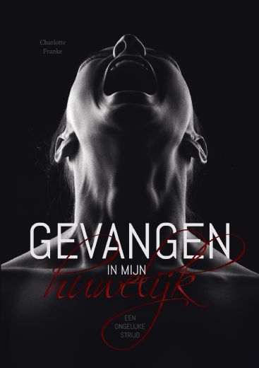 Omslag van Gevangen in mijn huwelijk