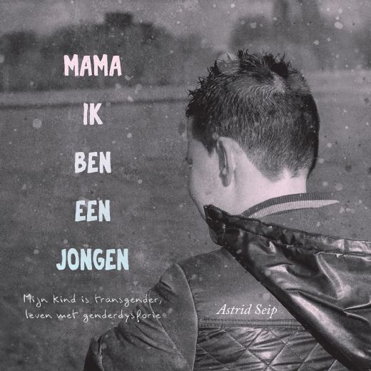 Omslag van 'Mama, ik ben een jongen'