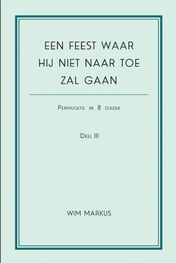 Omslag van Een feest waar hij niet naar toe zal gaan.
