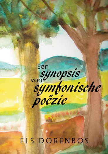 Omslag van Een synopsis van symfonische poëzie