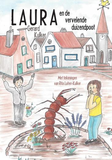 Omslag van Laura en de vervelende duizendpoot