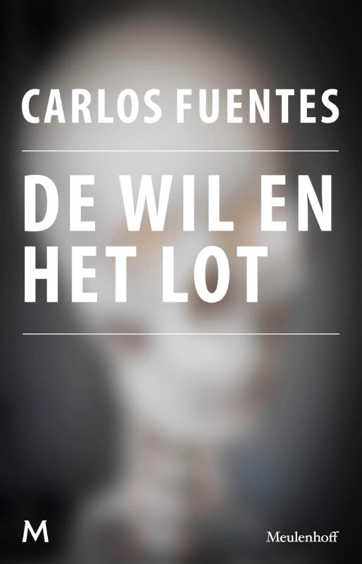 Omslag van De wil en het lot