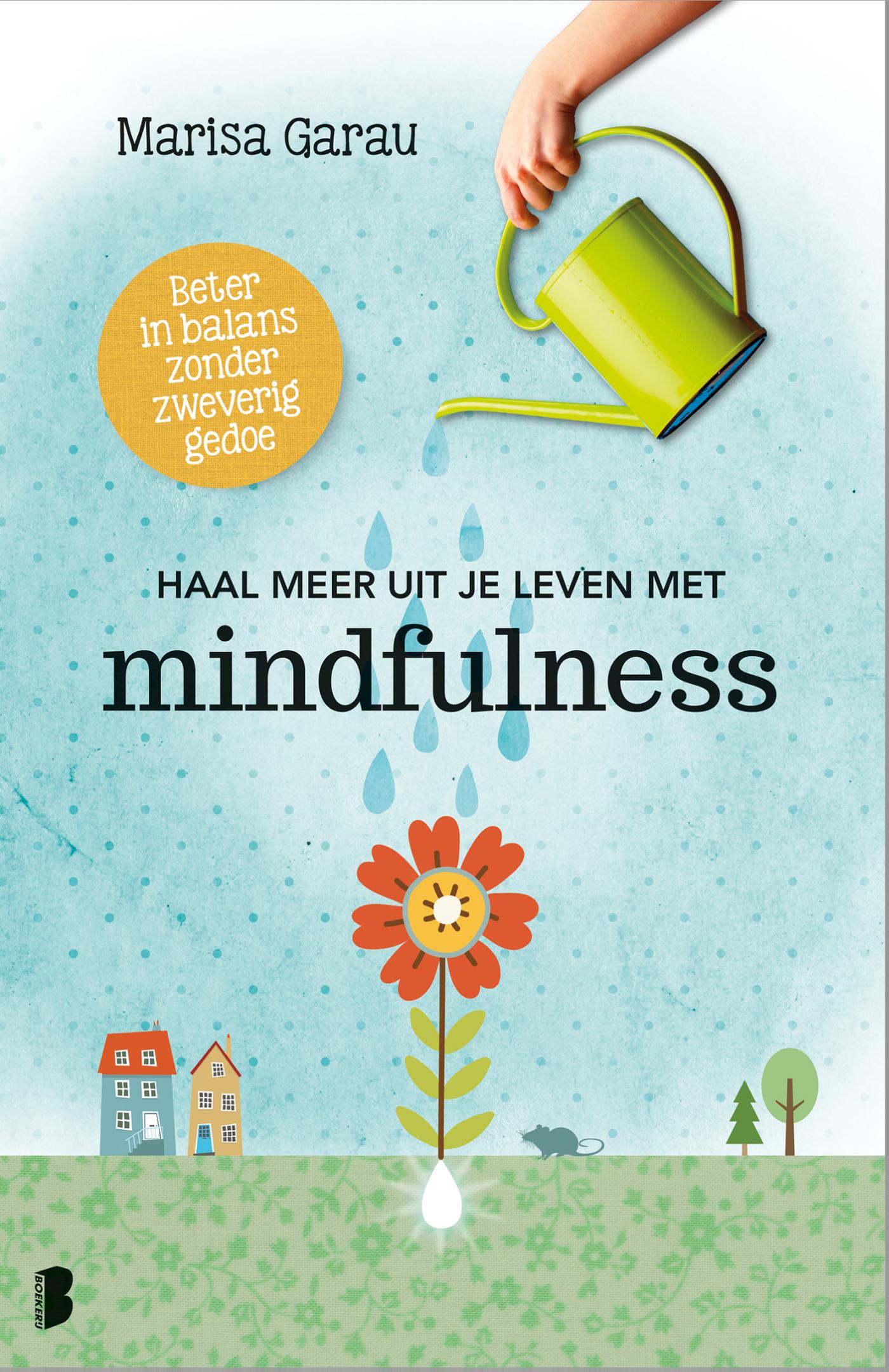 Omslag van Haal meer uit je leven met mindfulness