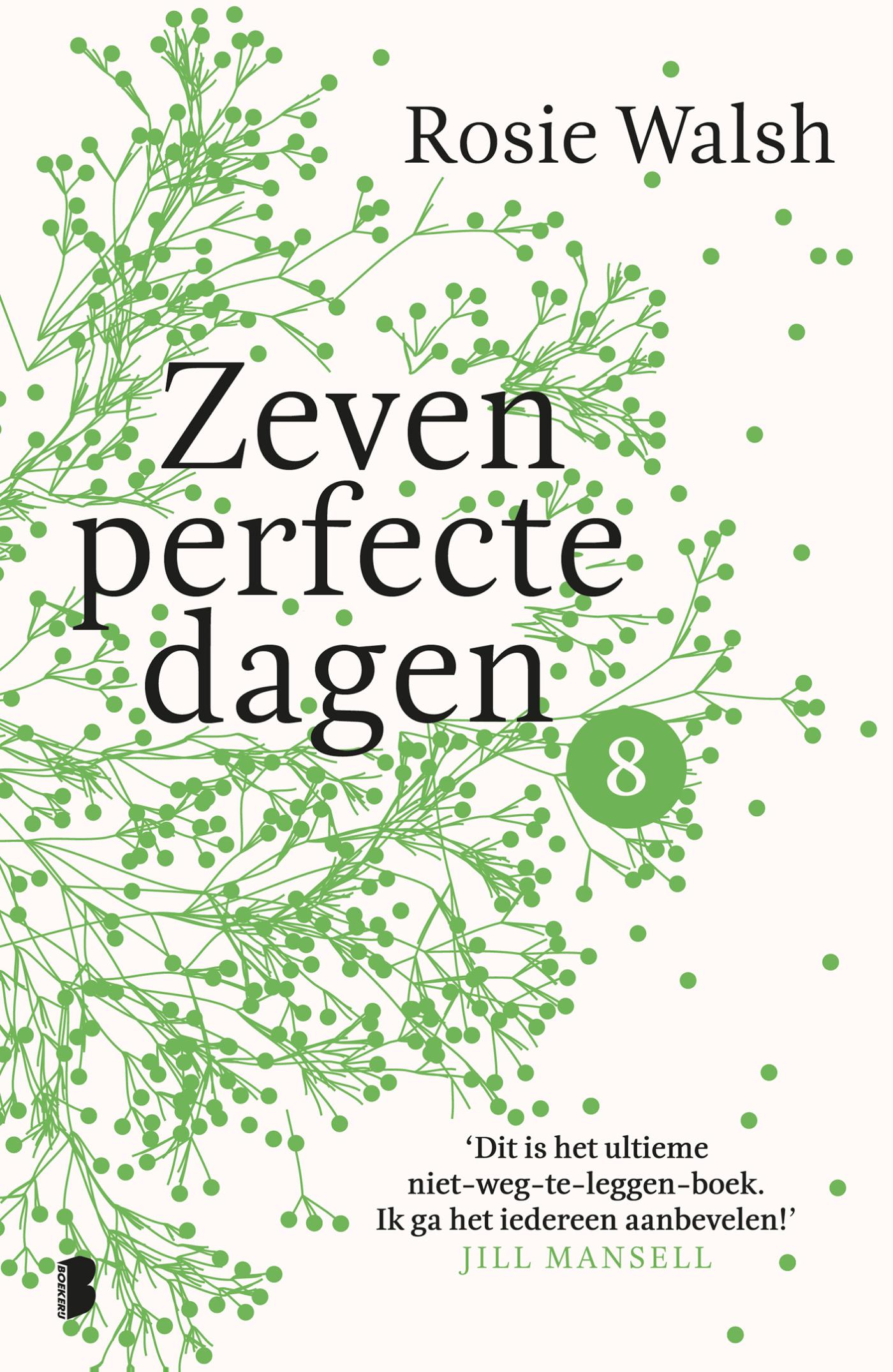 Omslag van Zeven perfecte dagen