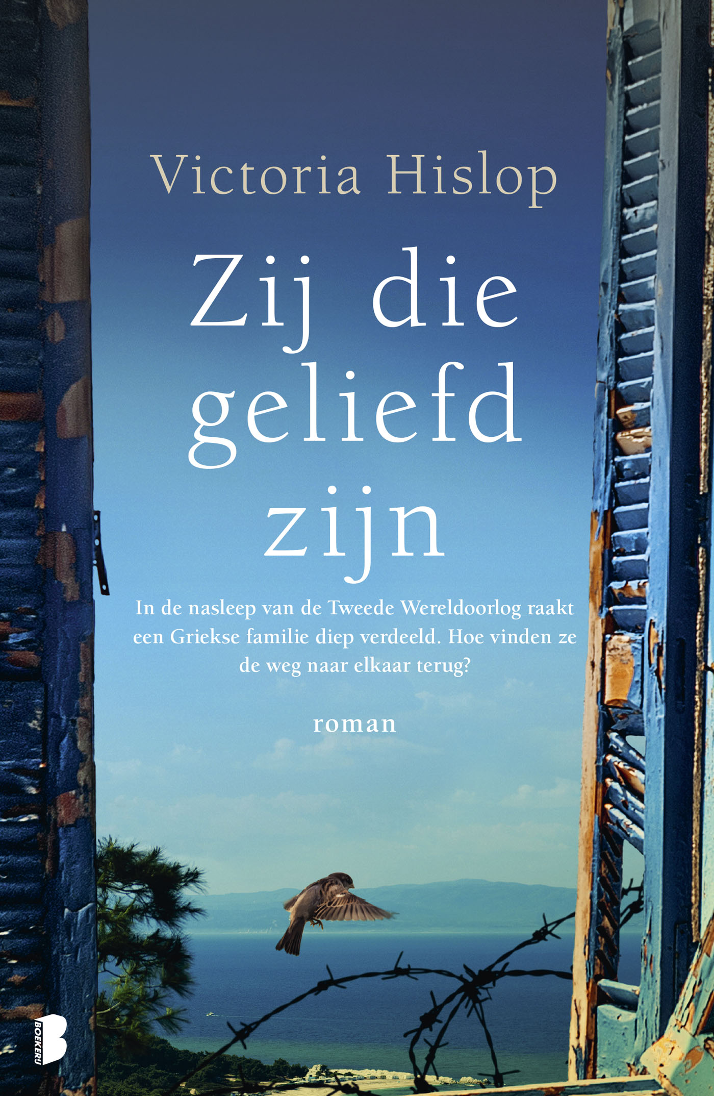Omslag van Zij die geliefd zijn