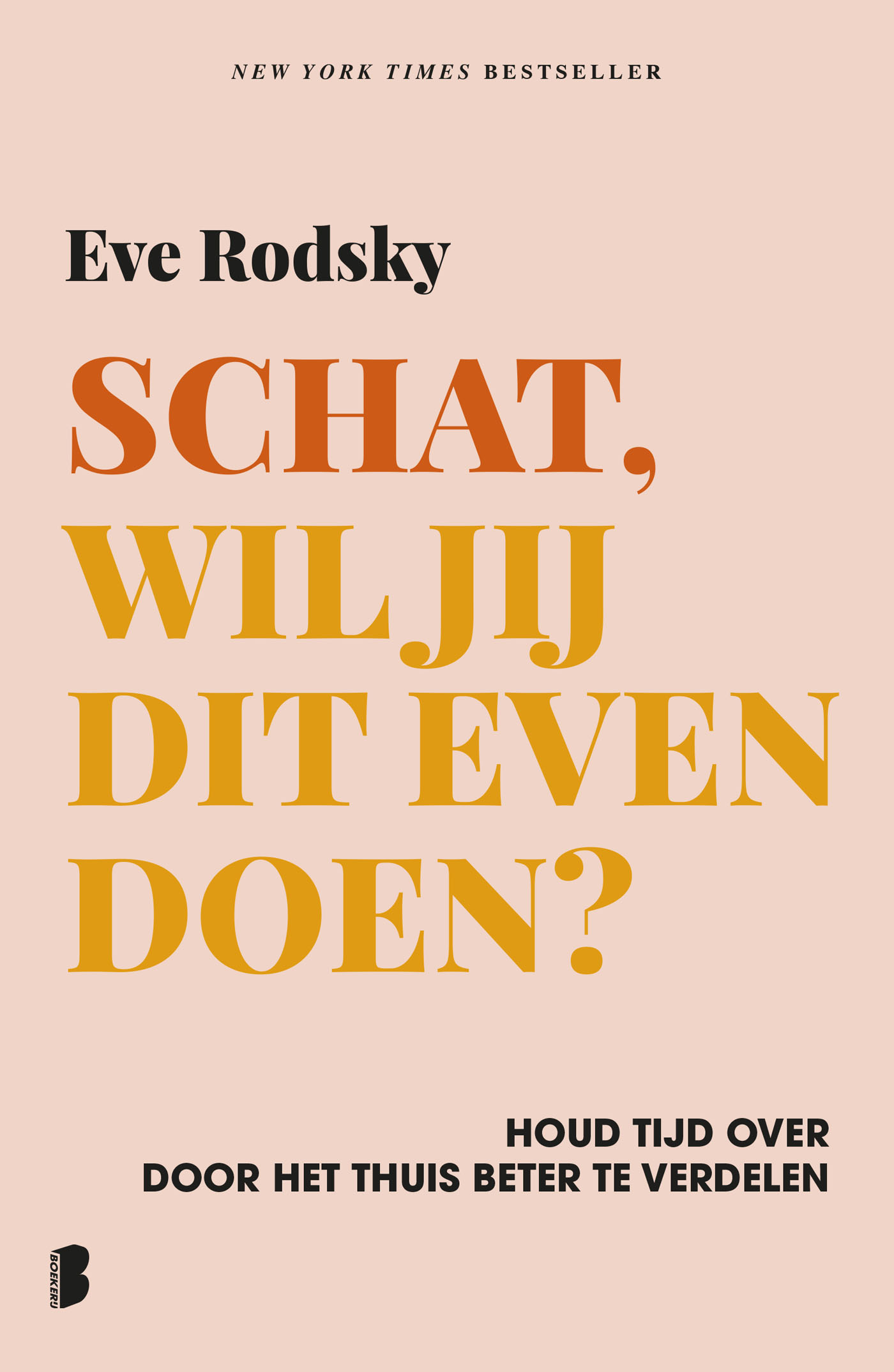 Omslag van Schat, wil jij dit even doen?