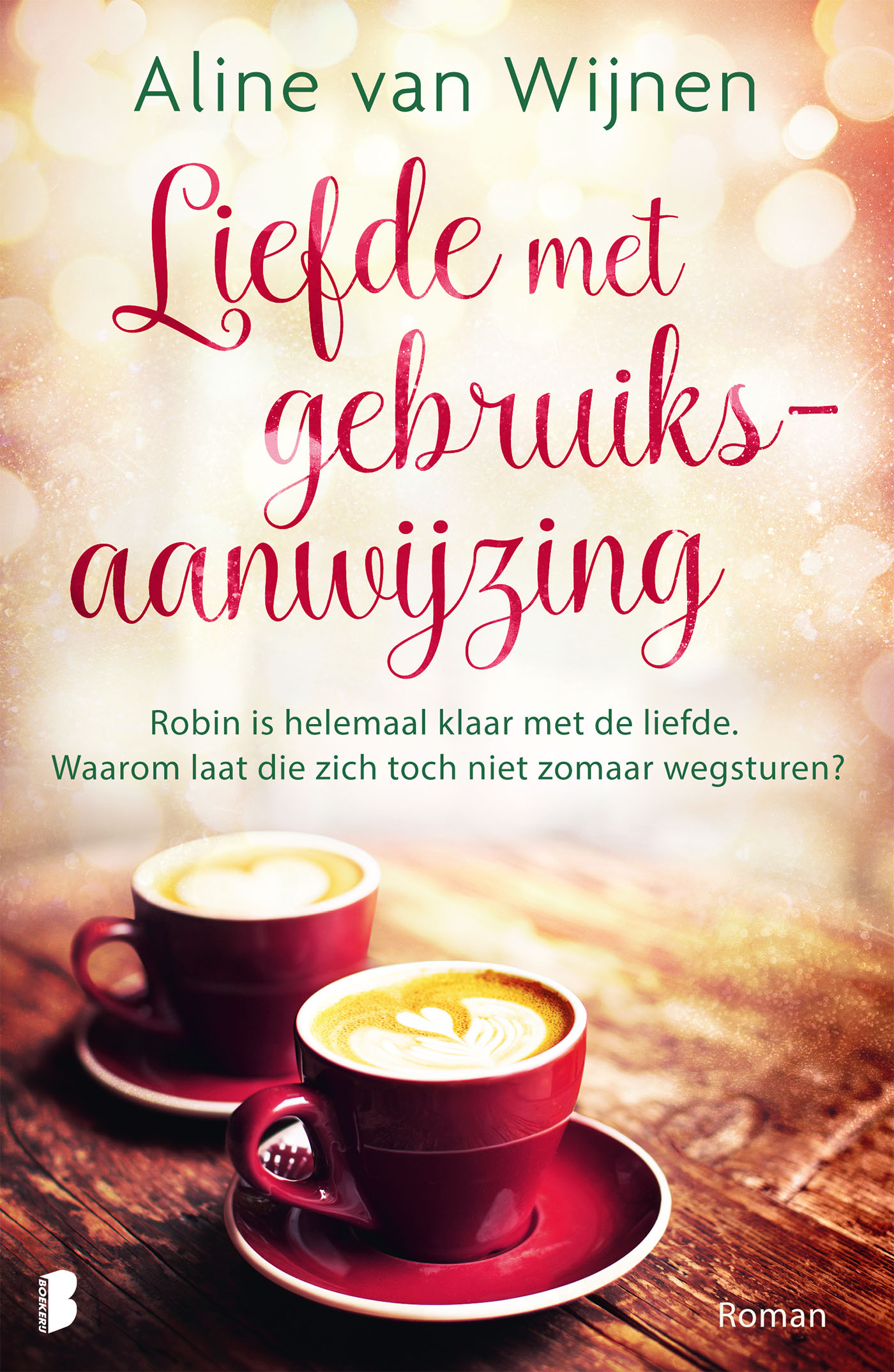 Omslag van Liefde met gebruiksaanwijzing